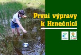 První výpravy k Hrnečnici